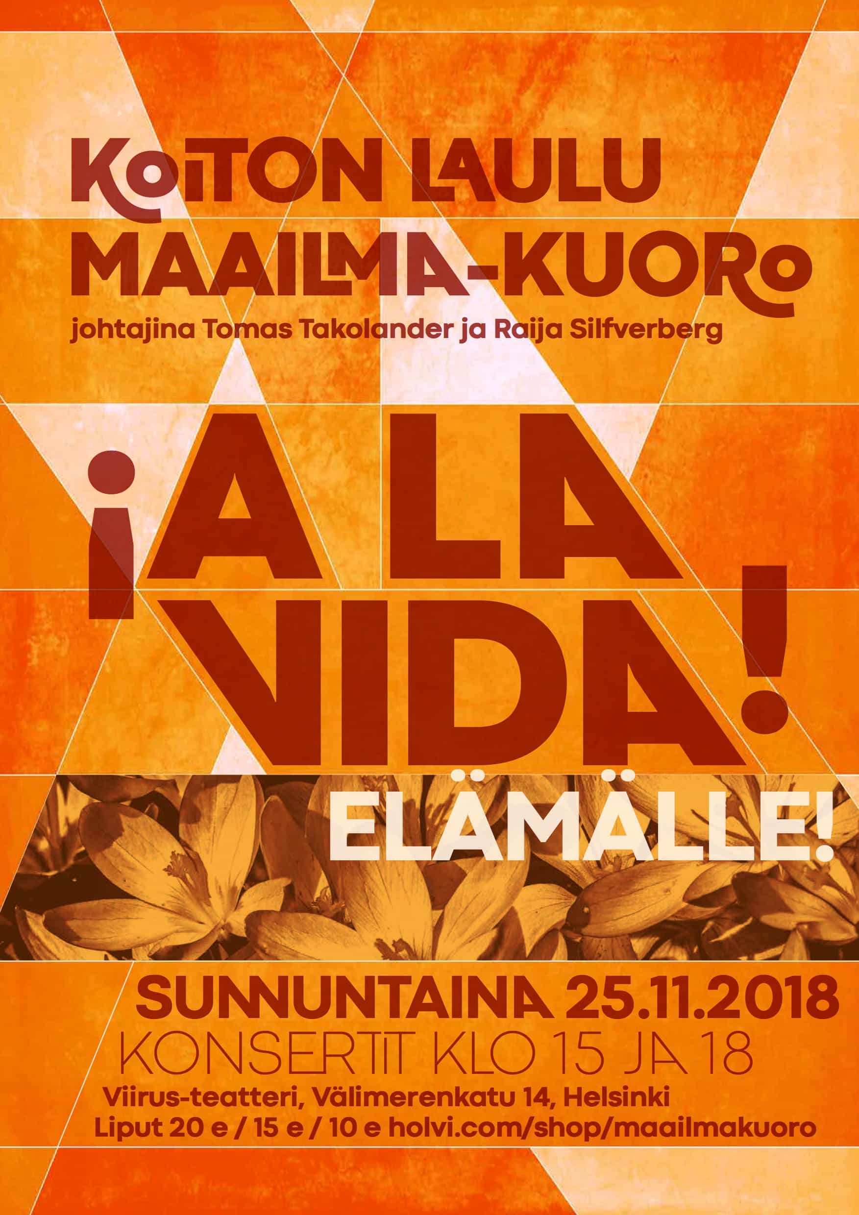 Koiton laulu & Maailma-kuoro: A la vida! – Elämälle!