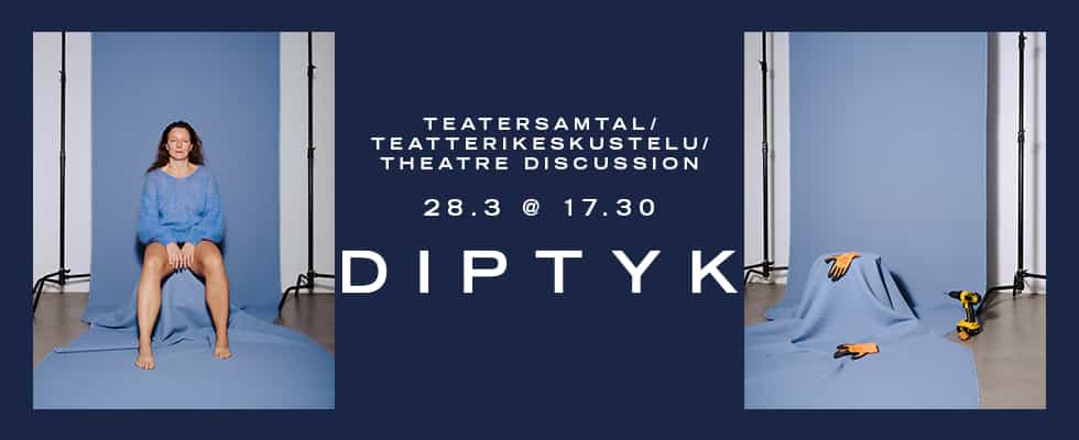 Theatre discussion: Diptyk